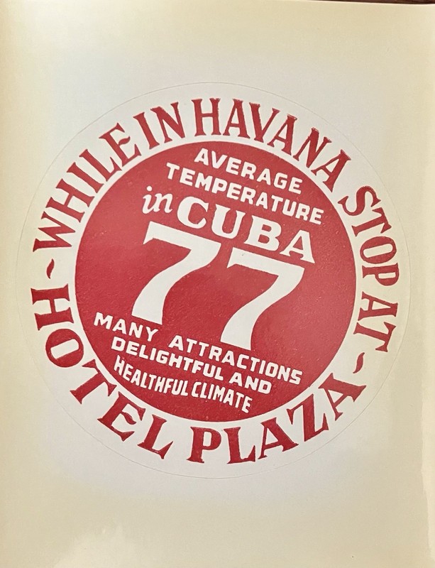 Vintage Luggage Label (1940s-50s) Hotel Plaza-Havana Cuba-Average Temperature 77