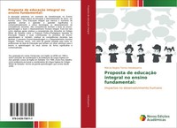 MáRcia Regina Torres Hatakeyama | Proposta De EducaçãO Integral No Ensino...