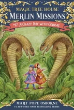 A Crazy Day with Cobras (Magic Tree House (R) Merlin Mission) - Paperback - GOOD