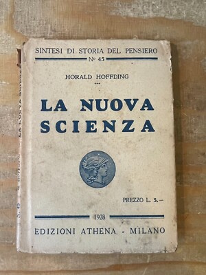 Die neue Wissenschaft - Horald Hoffding - Athena Verlag 1928 1. Auflage
