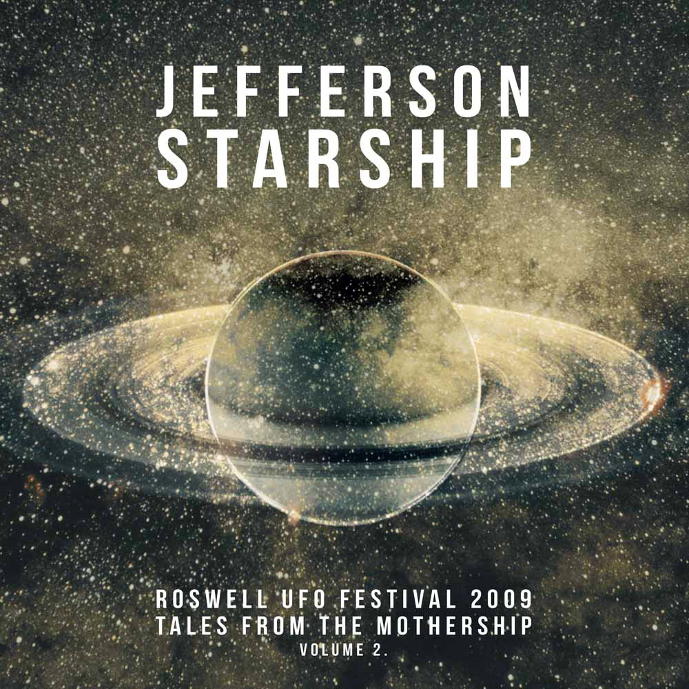 洋楽 Jefferson Starship/ Roswell UFO Festival Jefferson Starship ‎– Roswell UFO Festival 2009 - Tales From