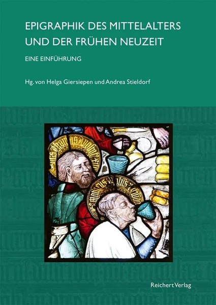Epigraphik Des Mittelalters Und Der FrüHen Neuzeit. Eine EinfüHrung | Deutsch-image