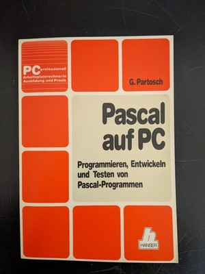 PASCAL auf PC * Günther Partosch * ISO UCSD MT+ Pascal