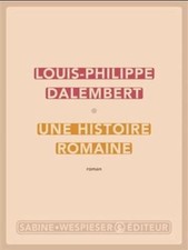 Une histoire romaine (2023) by Louis-Philippe Dalembert
