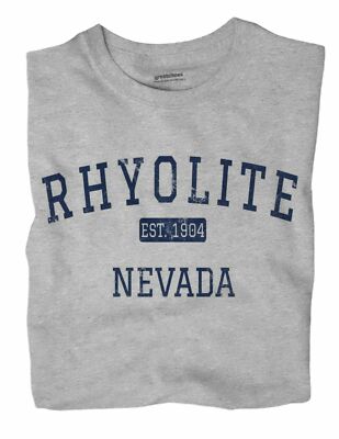 Rhyolite Nevada NV T-Shirt EST