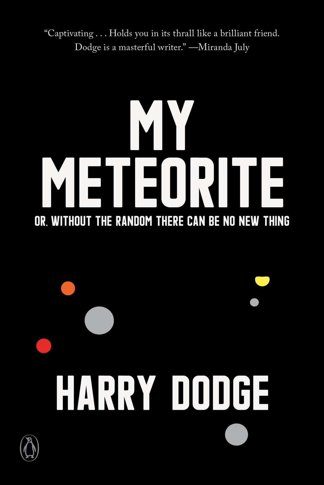 Thumbnail - Harry Dodge / My Meteorite9780143134367