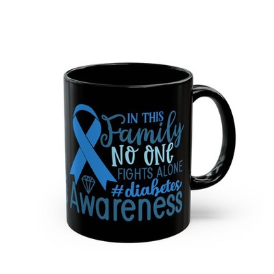 Diabetes Awareness Mug for Women Men Mom Dad Gift Cup