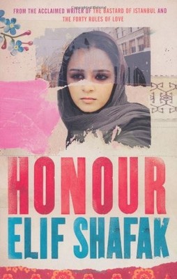 Honour By Elif Shafak. 9780670921157