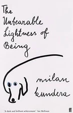The Unbearable Lightness of Being - Paperback By Milan Kundera - VERY GOOD