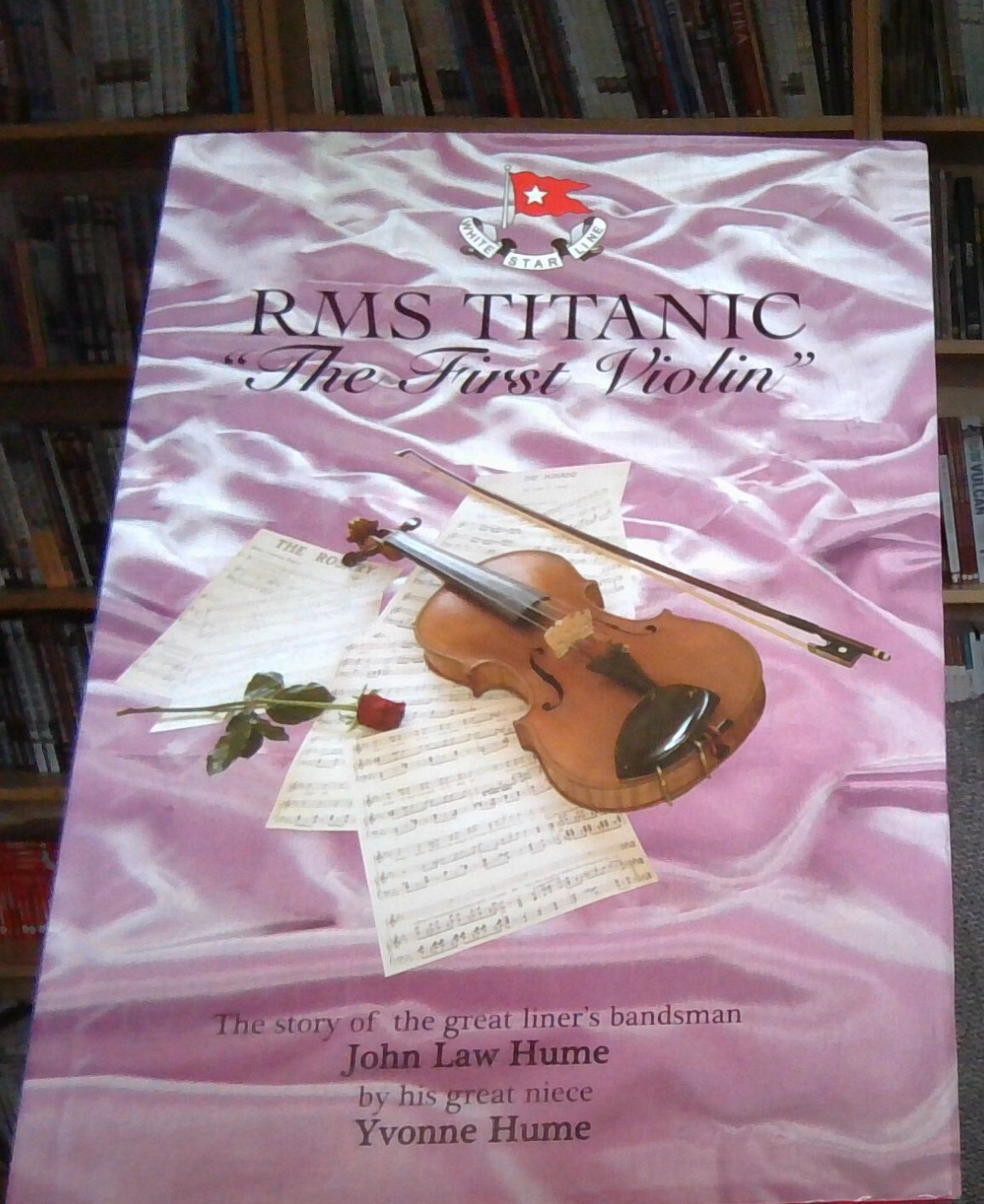 RMS Titanic - The First Violin by Hume, Yvonne Hardback 9781840335217 BRAND NEW