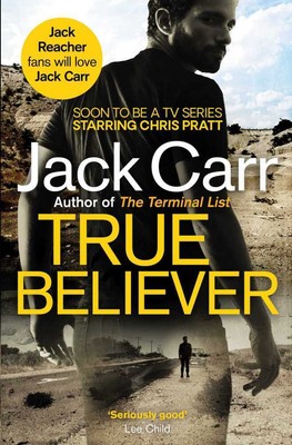 True Believer | Jack Carr | englisch