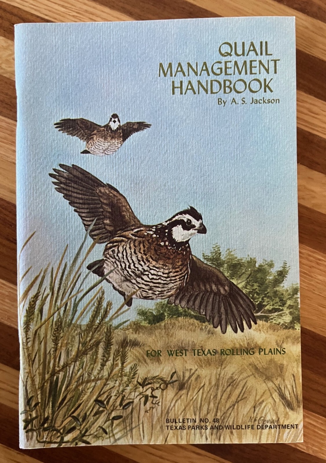 1969 Quail Management Guide by A.S. Jackson for Texas Parks and Wildlife