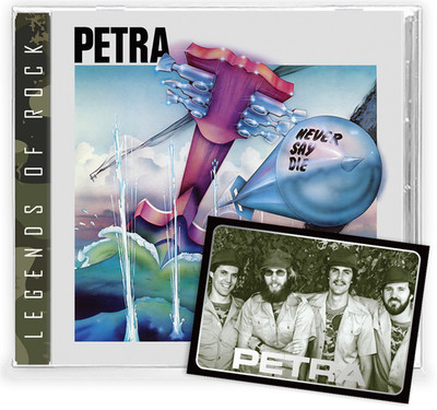 PETRA - NEVER SAY DIE (*New-CD)2021 Girder Records