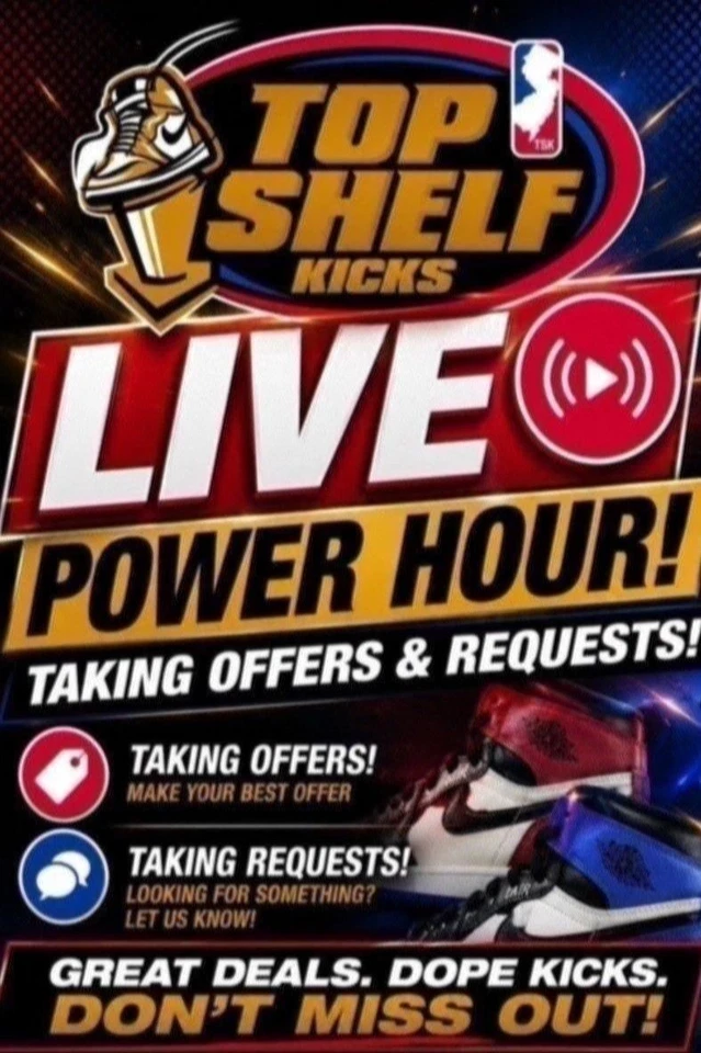 TOPSHELF KICKS LIVE. TAKING SNEAKER OFFERS & REQUESTS