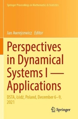 Perspectives in Dynamical Systems I  Applications - 9783031564949