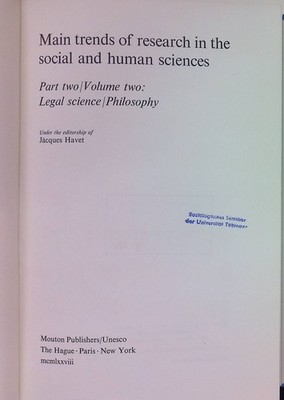 Main Trends of Research in the Social and Human Sciences, part 2: Legal Science/
