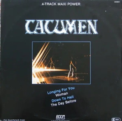 Cacumen Longing For You / Woman / Down To Hell / The Day Before NEAR MINT