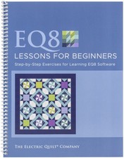 Electric Quilt 8 Lessons For Beginners