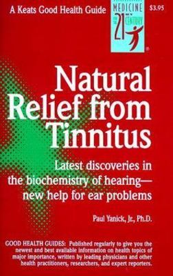 Natural Relief from Tinnitus - spiral-bound, Paul Yanick, 9780879836559