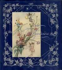 FAIRIES By Elizabeth Batisseau, 1998 Hardcover with Dust Jacket. LIKE NEW