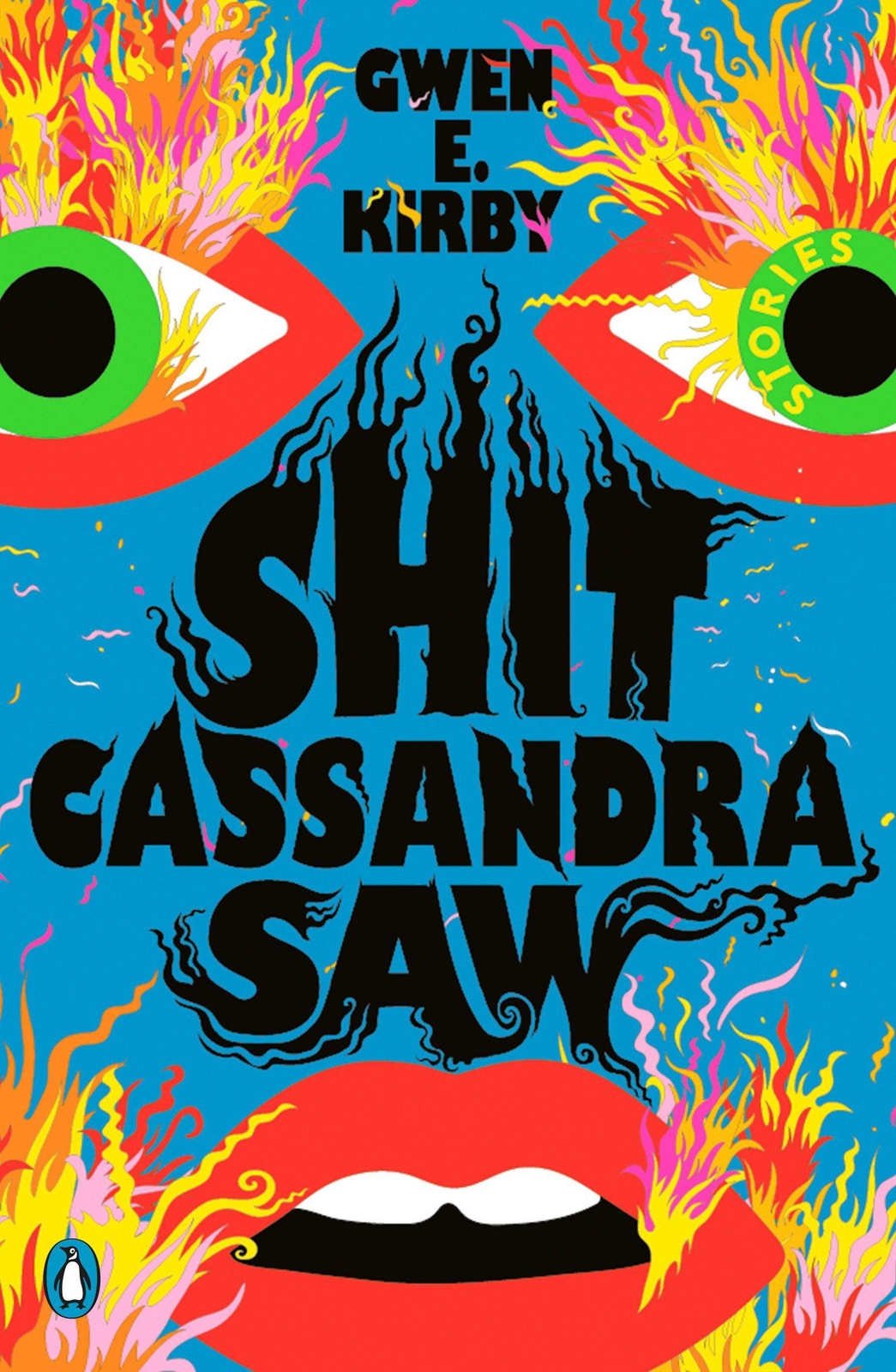 Thumbnail - Shit Cassandra Saw Stories Gwen E. Kirby Taschenbuch 288 S. Englisch