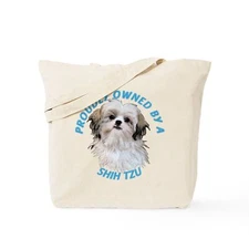 CafePress Proudly Owned Shih Tzu Tote Bag (311556287)