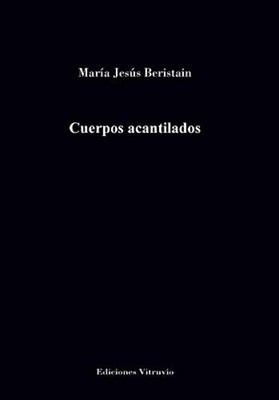 Cuerpos acantilados - Spanish Language Paperback NEW Mar�a Jes�s Ber 2021