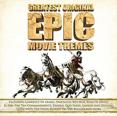 GREATEST ORIGINAL EPIC MOVIE THEMES - Self-Titled (2013) - CD - Import