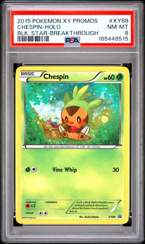 2015 POKEMON XY BLACK STAR PROMOS BREAKTHROUGH #XY88 CHESPIN-HOLO PSA 8