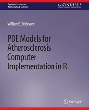 William E. Schiesser | PDE Models for Atheros...