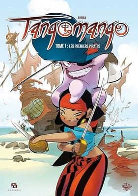 WAKFU HEROES TANGOMANGO T01 DIE ERSTEN PIRATEN - Adrian