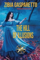 The Hill Of Illusions | Zibia Gasparetto (U. A.) | Taschenbuch | Englisch | 2023