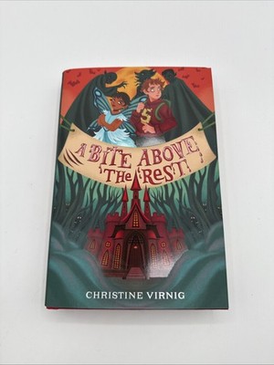 Bite above the Rest by Christine Virnig (2024, Hardcover)