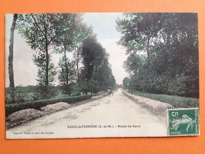 cpa 77 - OZOIR la FERRIERE Seine et Marne ROUTE de PARIS