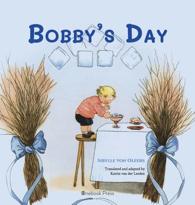 Sibylle von Olfers | Bobby's Day | Buch | Englisch (2023) | Onebook Press