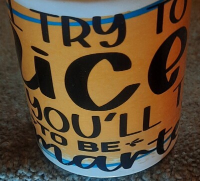 Tasse lustiges sarkastisches Zitat Humor I'll Try to be netter tolles Geschenk. Bürobecher