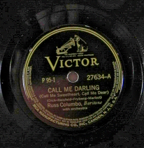 Russ Columbo - Call Me Darling / Save the Last Dance For Me 78 RPM Victor 27634