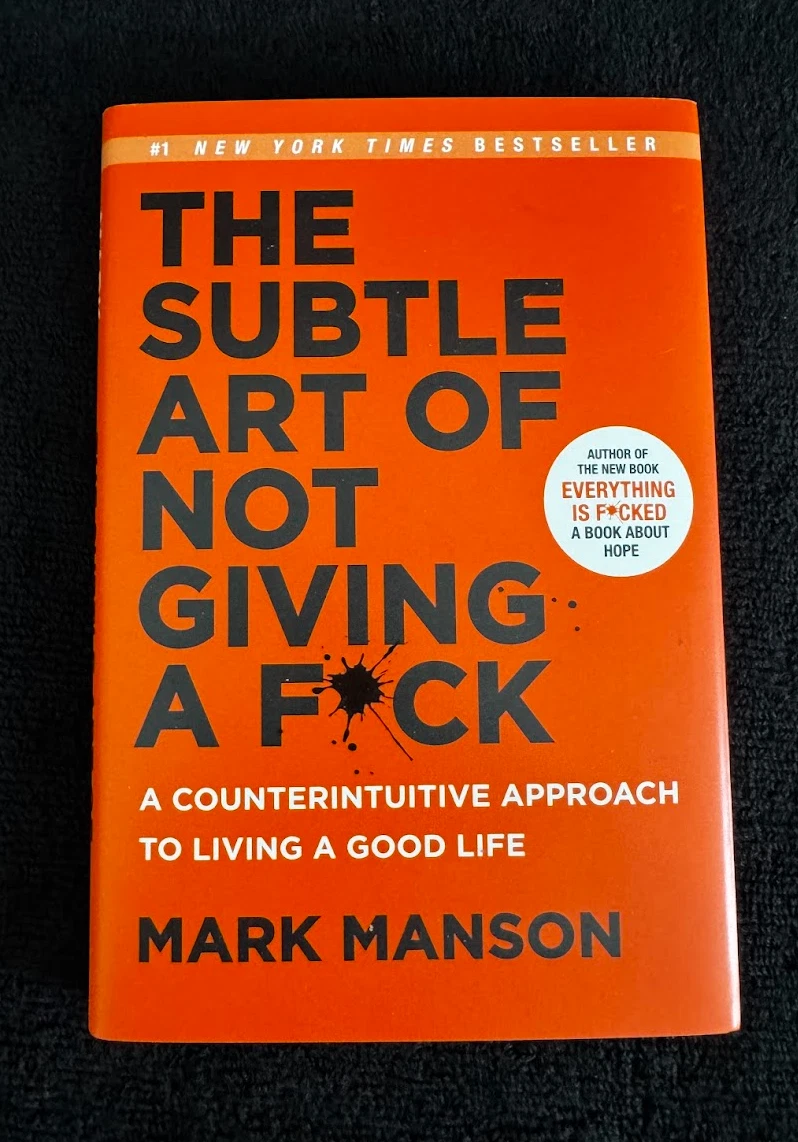 The Subtle Art of Not Giving a Fck By Manson Hardcover First Edition