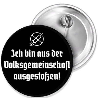 I Am Expelled From The National Community Corona Button Badge Pin 38mm
