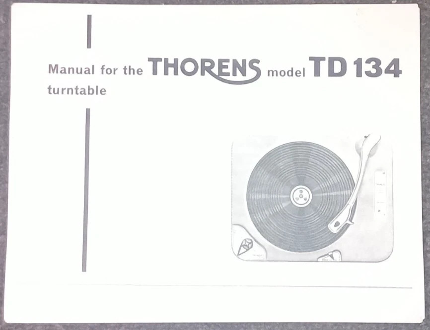 THORENS TD 134 Turntable Service Manual Photocopy