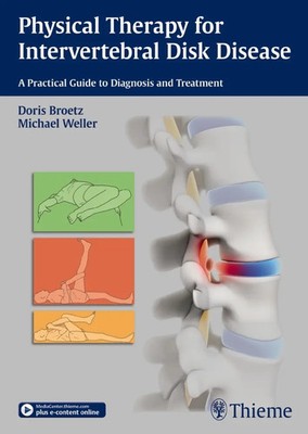 Doris Brötz (u. a.) | Physical Therapy for Intervertebral Disk Disease | Buch