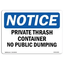 Notice Sign Private Trash Container  Public Dumping Aluminum USA