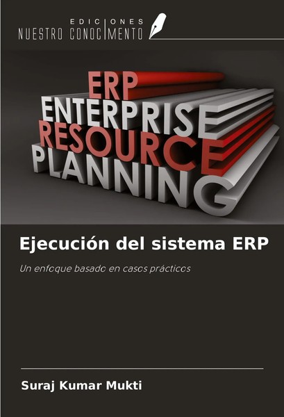 Suraj Kumar Mukti | EjecucióN Del Sistema ERP | Taschenbuch | Spanisch (2024)-image