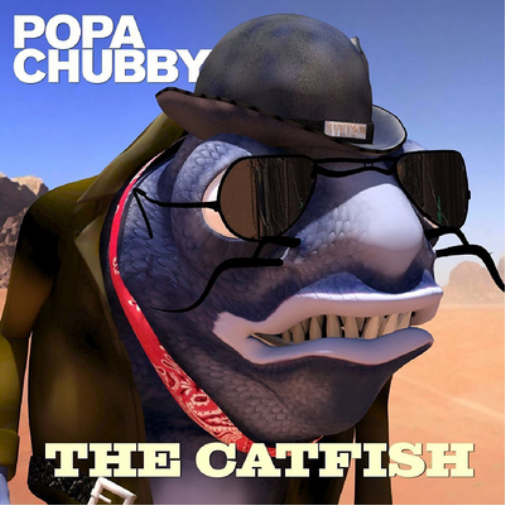 Popa Chubby The Catfish (CD) Album
