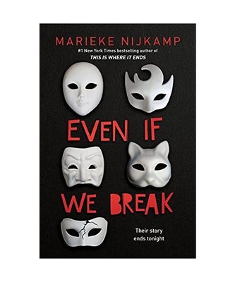 Even If We Break, Marieke Nijkamp