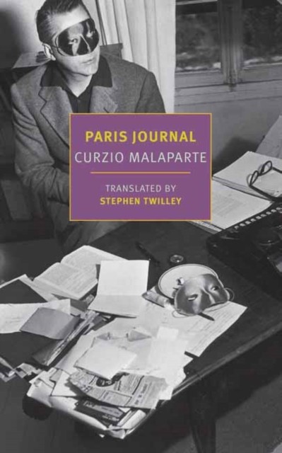 Diary of a Foreigner in Paris by Curzio Malaparte (Paperback Book)