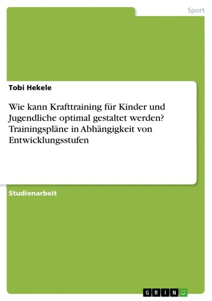 Tobi Hekele | Wie Kann Krafttraining FüR Kinder Und Jugendliche Optimal...-image