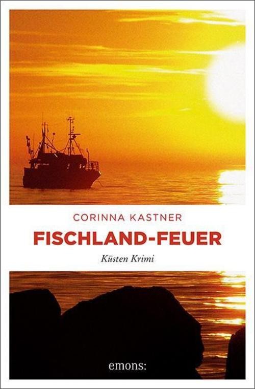 Fischland-Feuer Corinna Kastner