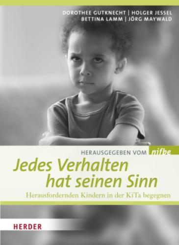 Thumbnail - Jedes Verhalten Hat Seinen Sinn Herausfordernden Kindern In Der Kita