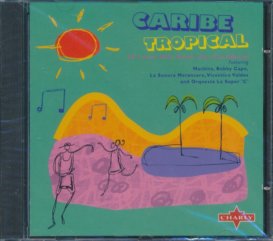CD Machito, Bobby Capo, La Sonora Matancera и другие - Caribe Tropical